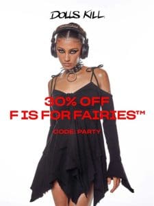 30% OFF F is For Fairies™️