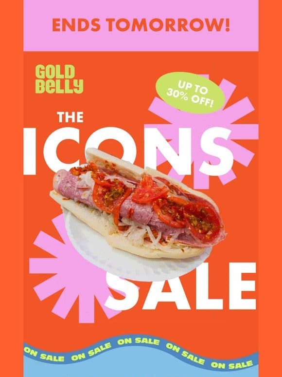 30% Off Icons Sale ENDS TOMORROW!