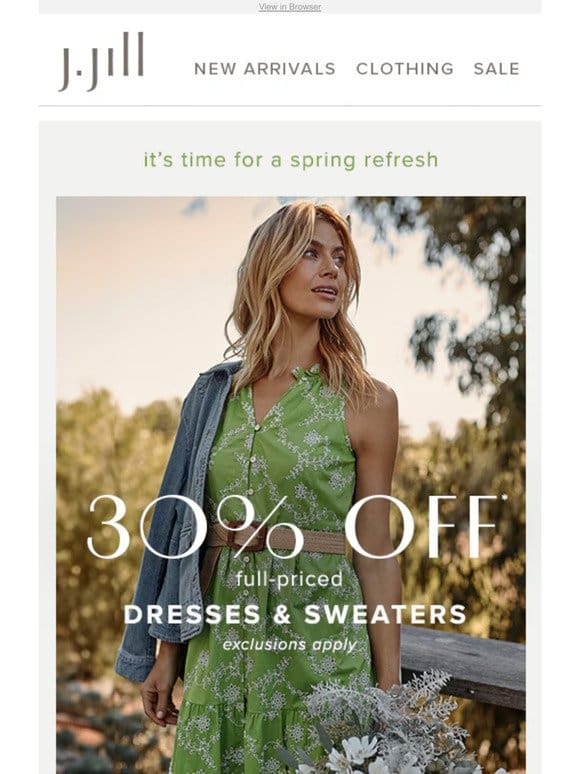 30% off full-priced dresses & sweaters—don’t miss out!