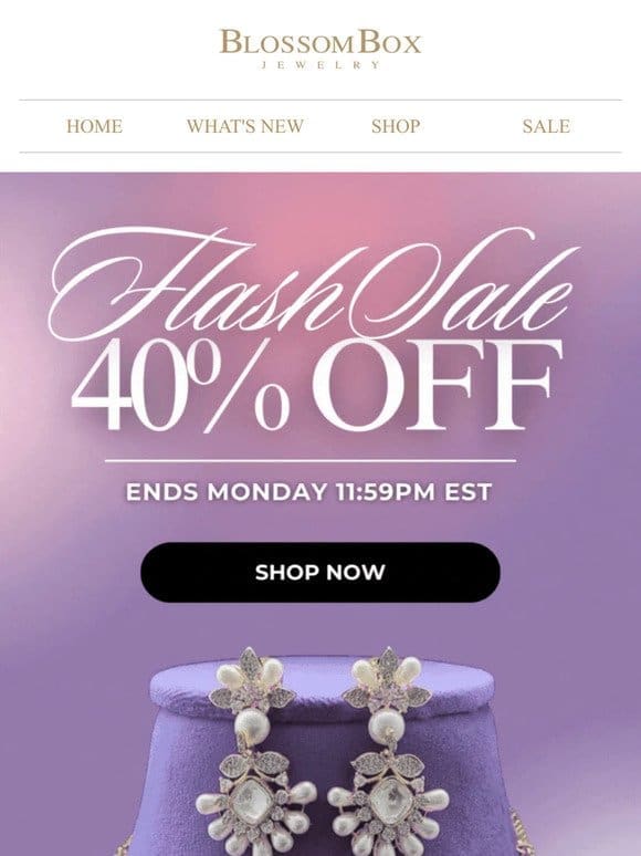 40% OFF IS BACK!
