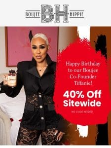 40% Off Sitewide Blowout!