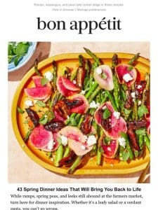 43 Spring Dinner Ideas to Maximize All That Produce