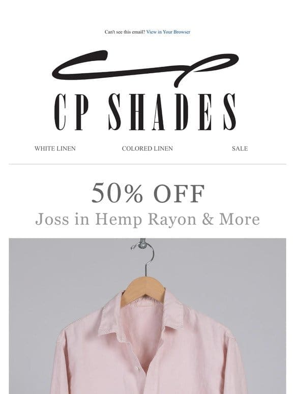 50% OFF Joss in Hemp Rayon & More