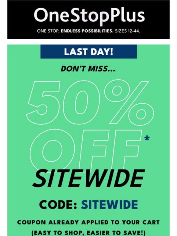 50% off sitewide. Last day!