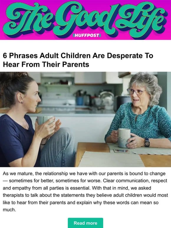 6 phrases adult children are desperate to hear from their parents