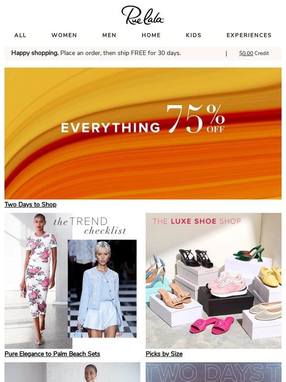 75% Off   EVERYTHING   Two Days