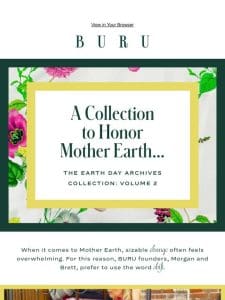 A Collection to Honor Mother Earth…