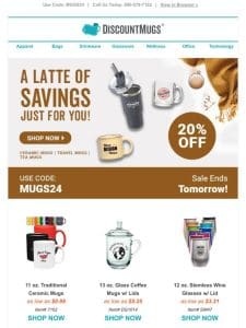 A Latte Savings Just for You: 20% Off All Mugs