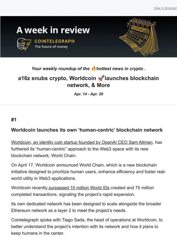 A Week in Review: a16z snubs crypto， Worldcoin ?launches blockchain network， & More