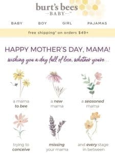 A very happy Mother’s Day to you!