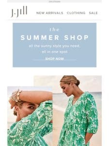 A world of summer style . . . all in one place.