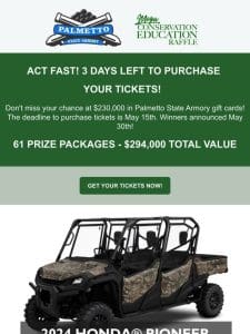 Act Fast! 3 Days Left To Get Your Tickets | The Mega Conservation Education Raffle
