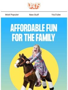 Affordable fun for the family!