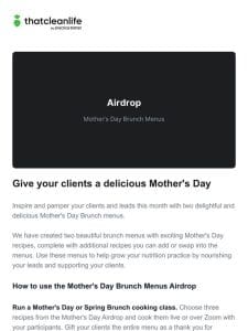 Airdrop: Mother’s Day Brunch Menu