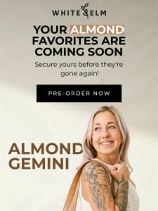 Almost here! Almond Bags Ready for Pre-Order!