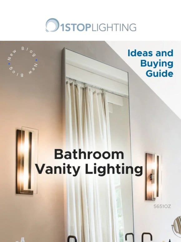 Bathroom Vanity Lighting: Ideas & Buying Guide