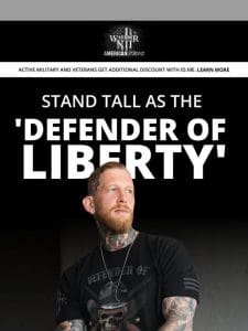 Become a ‘Defender of Liberty’