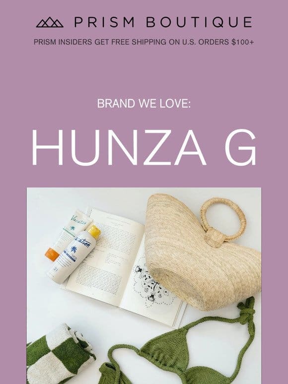 Brand We ❤️: Hunza G