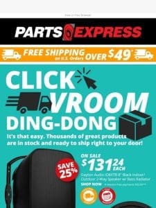 CLICK， VROOM， DING-DONG! It’s that easy to get a great deal!