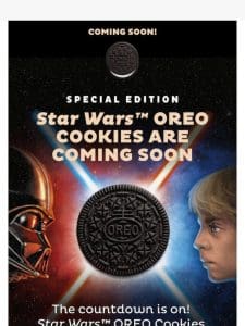 COMING SOON: STAR WARS™ OREO Cookies