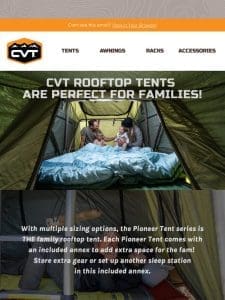 CVT rooftop tents are perfect for families!