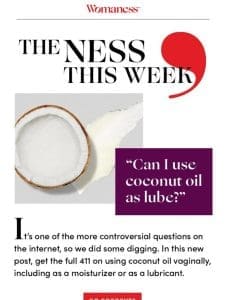 Can I use coconut oil as lube?