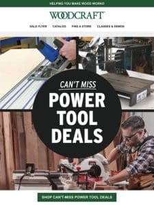 Can’t-Miss Power Tool Deals for Your Shop ����