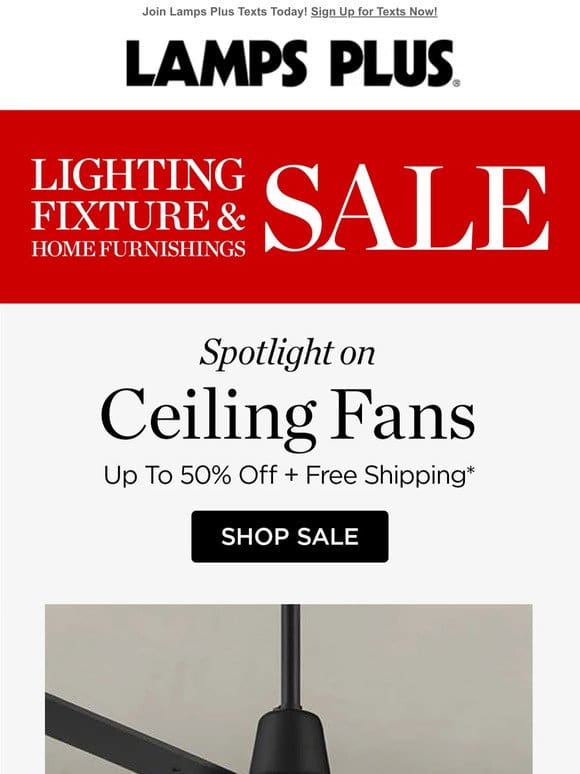 Ceiling Fans Up to 50% Off