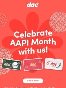 Celebrate AAPI Month with us!
