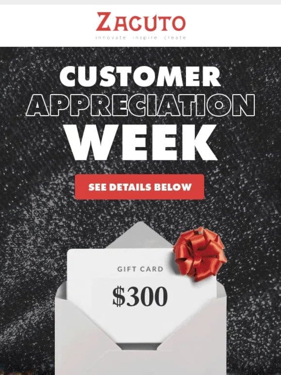 Celebrate Customer Appreciation Week with Us