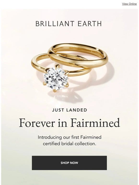 Celebrate your love with our NEW Fairmined Collection