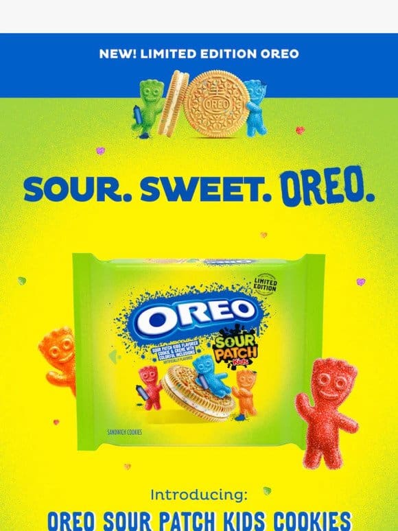 Check out the OREO SOUR PATCH KIDS Cookie!