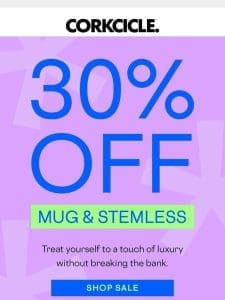 Cheers to Deals! 30% Off Mug & Stemless