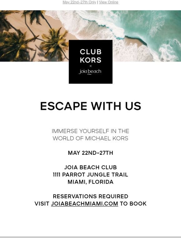 Club Kors Is Coming To Miami