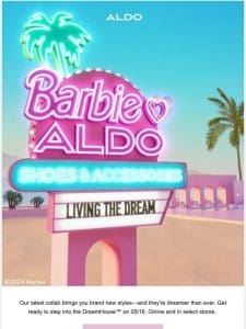 Coming soon: Barbie™ x ALDO