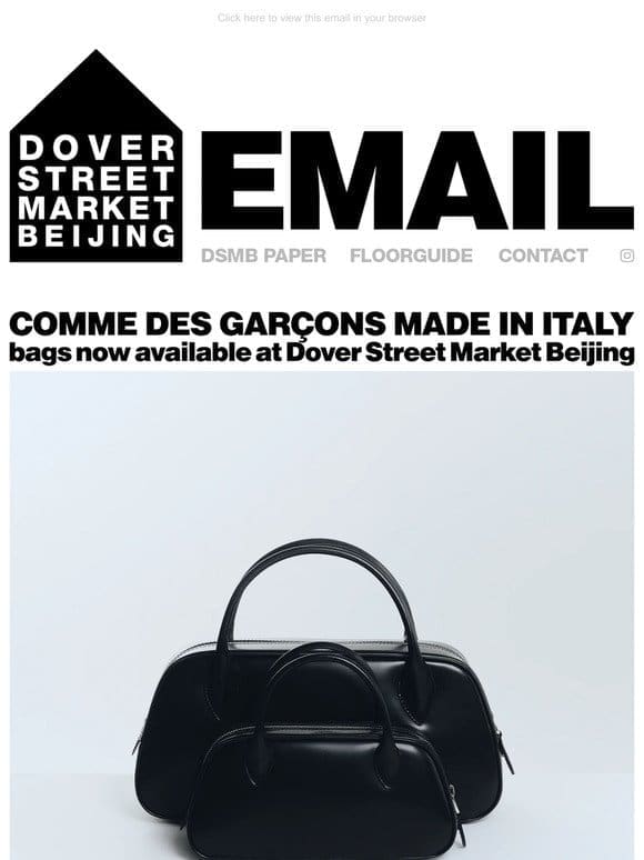 Comme des Garçons Made In Italy bags now available at Dover Street Market Beijing