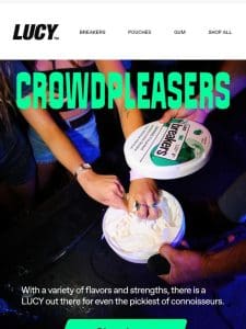 Crowdpleasers