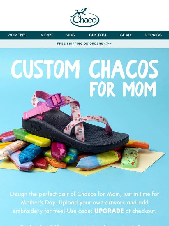 Custom Chacos for Mom ??