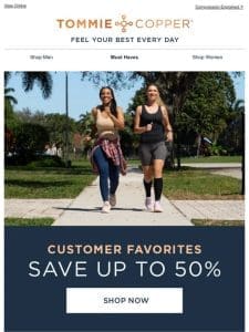 Customer Favorites up to 50% OFF!