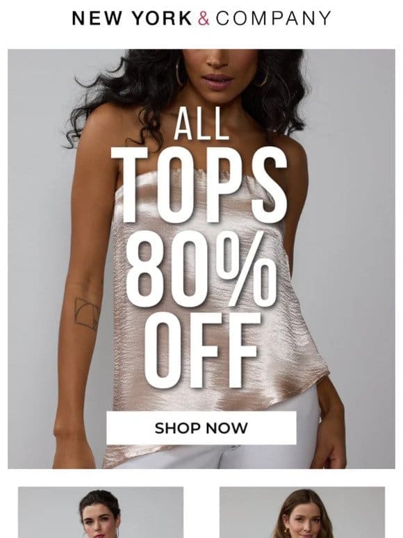 Did Someone Say All Tops 80% Off?