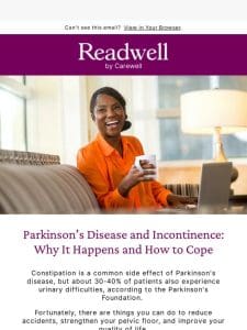 Did you know Parkinson’s disease can cause incontinence symptoms?