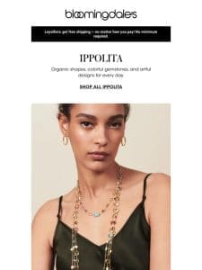 Discover IPPOLITA Rock Candy designs