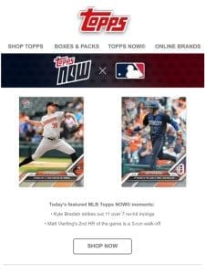 Discover the latest MLB Topps NOW® drop!