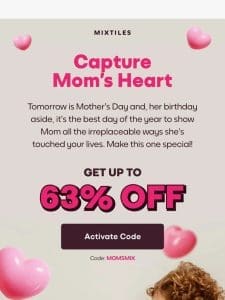 Don’t Forget Mom’s Big Day