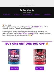 ? Don’t Miss Out: Buy 1， Get 1 50% Off on Select G FUEL Products!