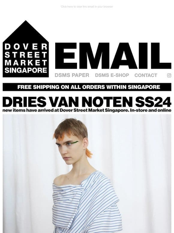 Dries Van Noten SS24 new items have arrived at Dover Street Market Singapore. In-store and online