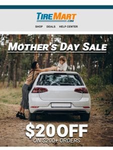 Drive Into Mother’s Day Deals