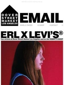 ERL x Levi’s® has arrived at Dover Street Market Los Angeles and on the DSMNY E-SHOP