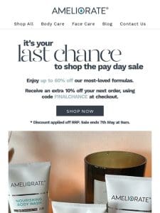 EXTRA 10% off the payday sale – Don’t miss these skincare savings!