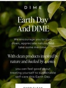 Earth Day   And DIME